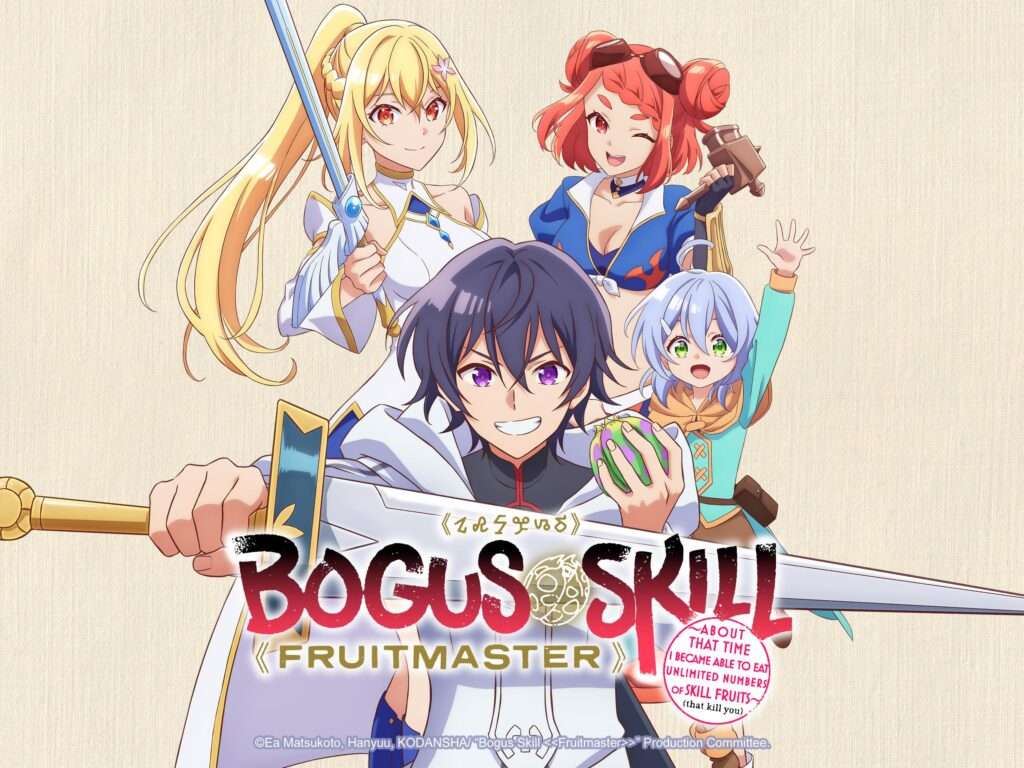 Bogus-Skil-Fruitmaster-1024x768 Top 20 trending Anime of 2025 Worldwide.